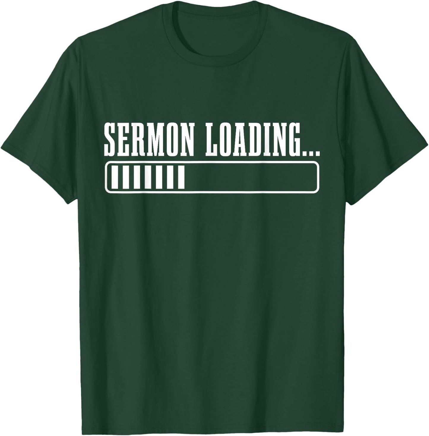 Pastor Sermon Loading Funny Preacher Bible Christian Faith T-Shirt - T-Shirt | Forest