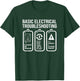Basic Electrical Troubleshooting Funny Electrical Engineer T-Shirt - T-Shirt | Forest