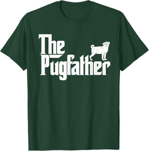 Funny Pug Owner The Pugfather Pug Father Pug Lover T-Shirt - T-Shirt | Forest