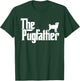Funny Pug Owner The Pugfather Pug Father Pug Lover T-Shirt - T-Shirt | Forest