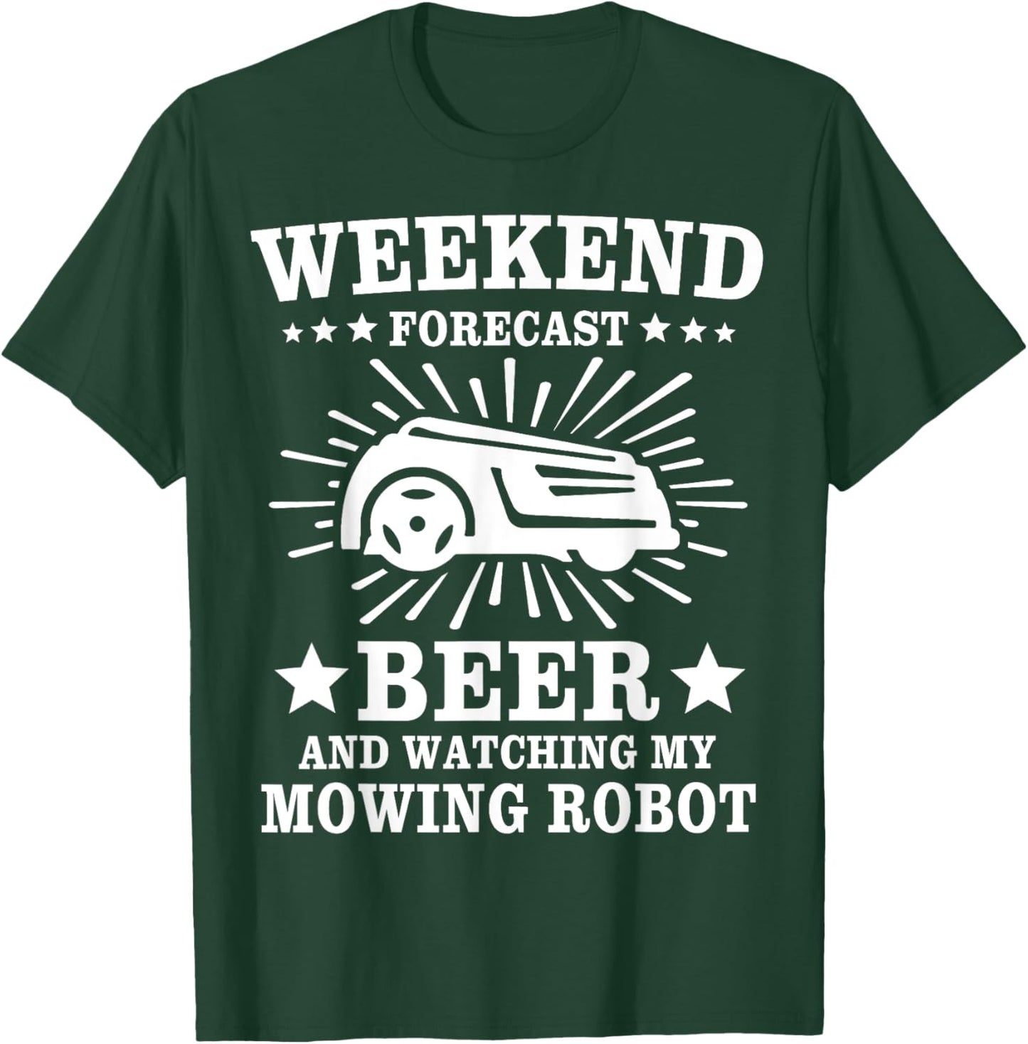 Mowing Robot Lawn Mower T-Shirt - T-Shirt | Forest