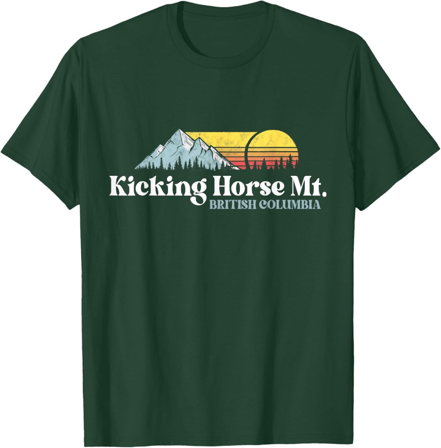 Kicking Horse Mountain,BRITISH COLUMBIA,Ski Snowboard Hiking T-Shirt - T-Shirt | Forest