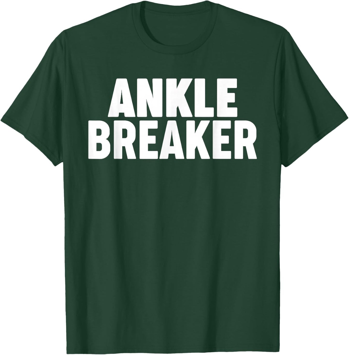 Ankle Breaker T-Shirt - T-Shirt | Forest