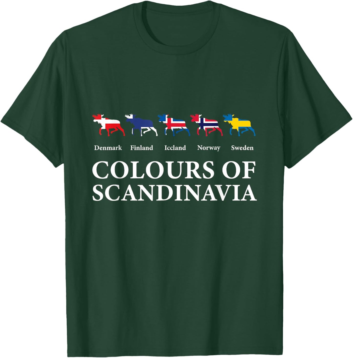 Colours of Scandinavia Scandinavian European Countries T-Shirt - T-Shirt | Forest