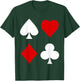 Playing Card Diamonds Spades Clubs Hearts Symbol Poker Rummy T-Shirt - T-Shirt | Forest