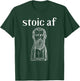 Cicero stoic af Roman Stoicism Gift, Ancient Philosophy Joke T-Shirt - T-Shirt | Forest