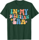 In My Dietitian Era Groovy Registered Dietitian Dietary Cute T-Shirt - T-Shirt | Forest