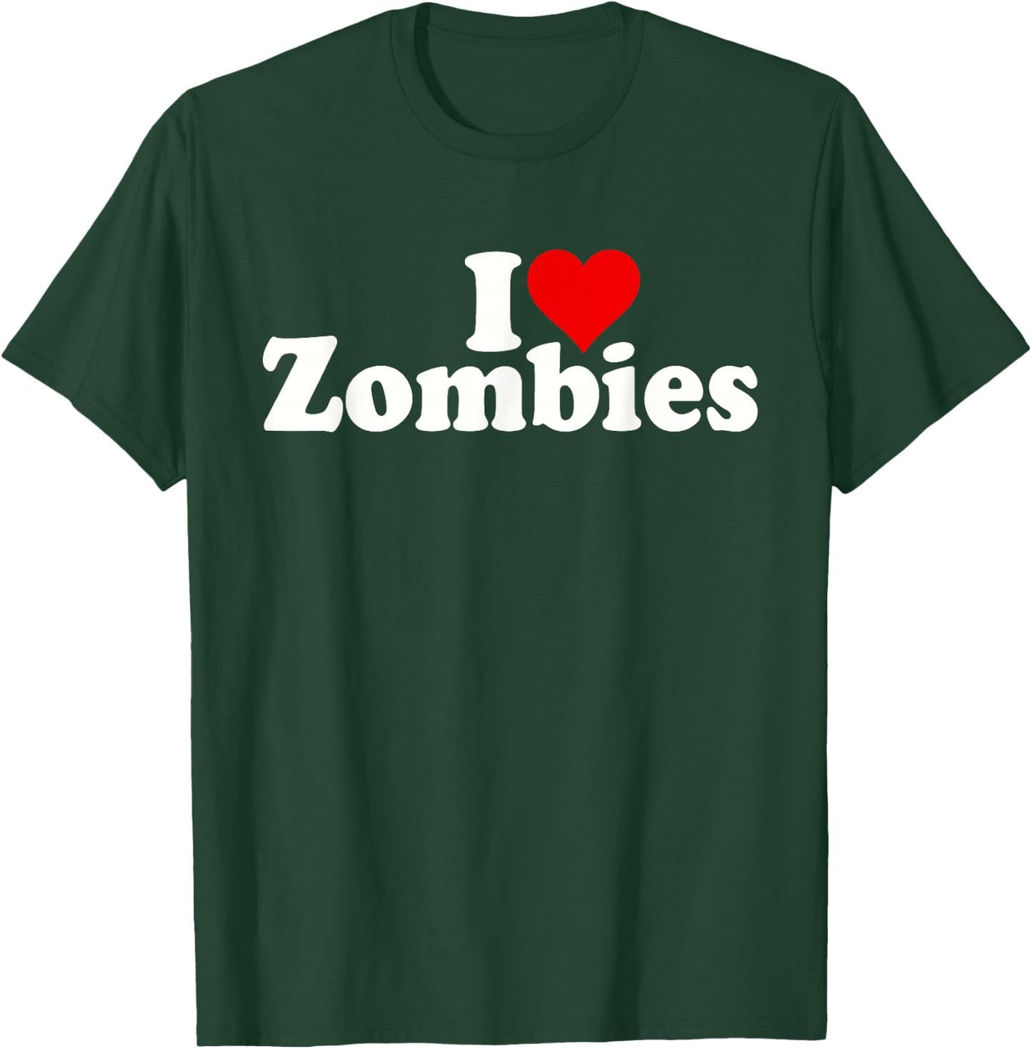 I Love Heart Zombies T-Shirt - T-Shirt | Forest