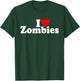 I Love Heart Zombies T-Shirt - T-Shirt | Forest
