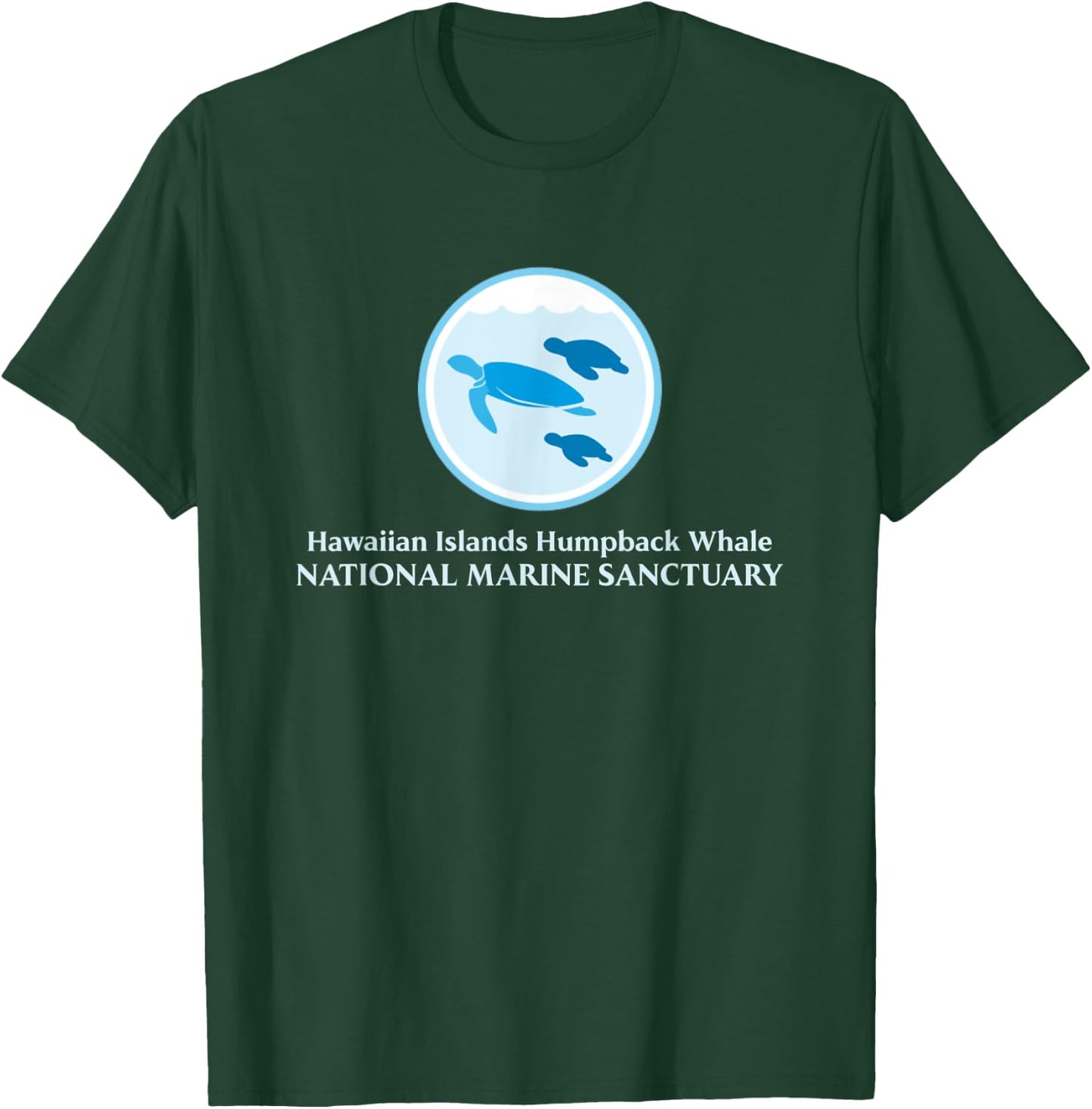 Hawaiian Islands Humpback Whale National Marine Sanctuary T-Shirt - T-Shirt | Forest