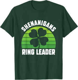 Shenanigans Ring Leader Funny Saint Patrick's Party T-Shirt - T-Shirt | Forest