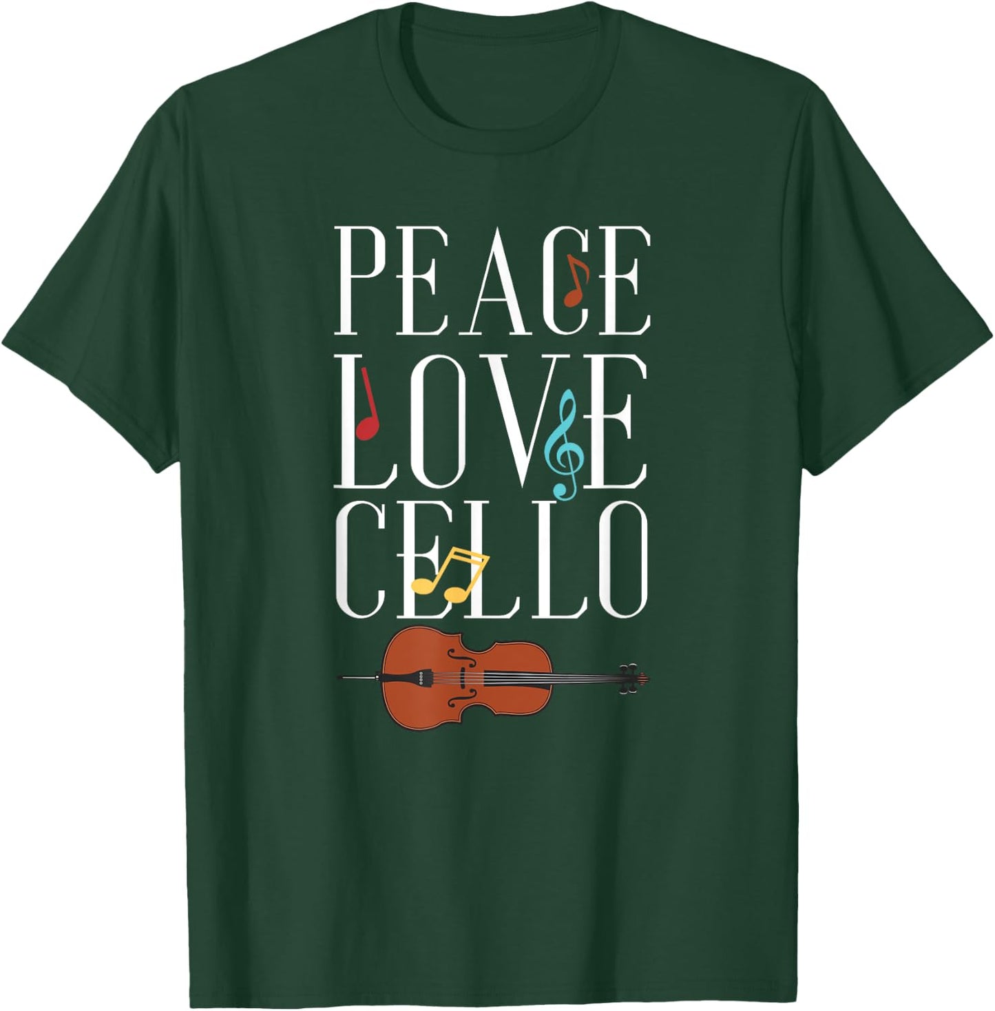 Peace Love Cello | Classical Music | Musician Cellist T-Shirt - T-Shirt | Forest