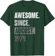 Awesome Since August 1979 - Funny Birthday 44th Decoration T-Shirt - T-Shirt | Forest