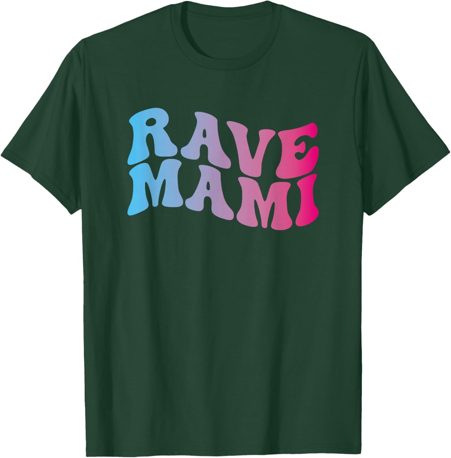 Rave Mami - EDM Music Festival Raver Mama Mother Groovy T-Shirt - T-Shirt | Forest