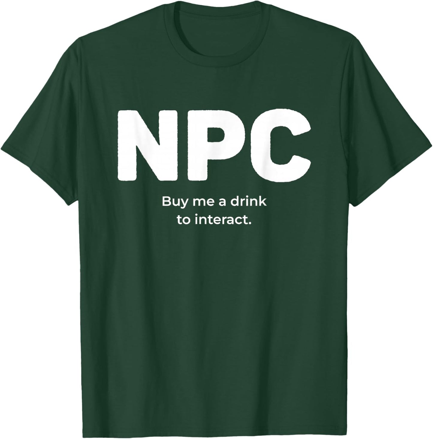 NPC Nonplayable Character Lazy Halloween Gamer Costume T-Shirt - T-Shirt | Forest