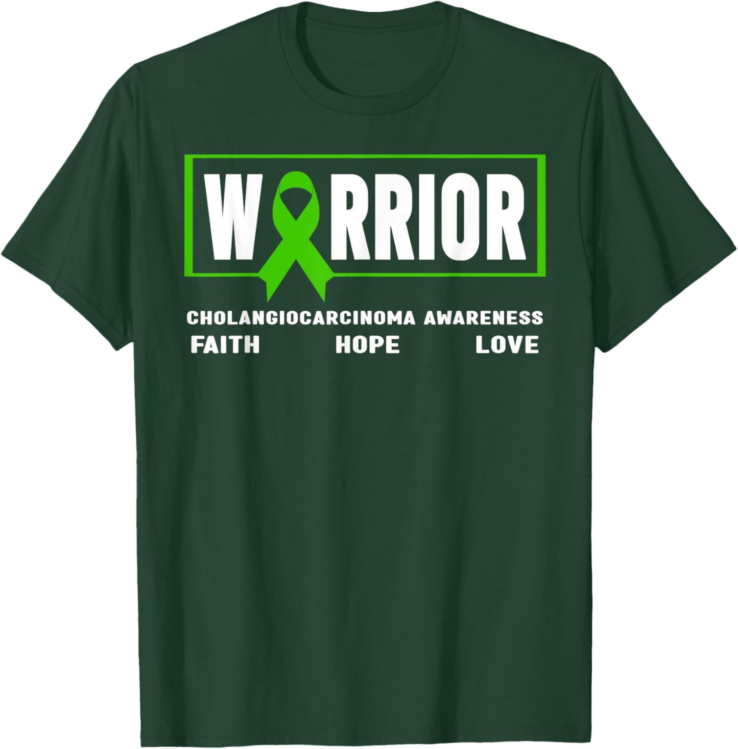 Cholangiocarcinoma Awareness - Cholangiocarcinoma Warrior T-Shirt - T-Shirt | Forest