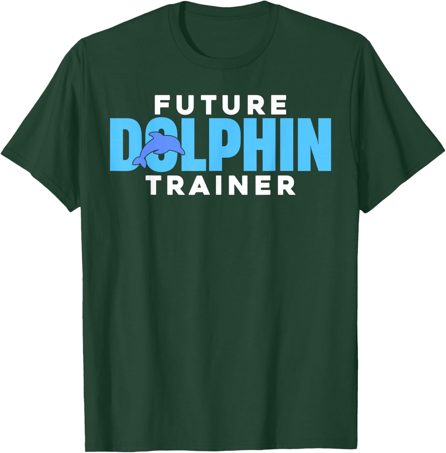Future Dolphin Trainer - Sea Ocean Animal Trainer Kids T-Shirt - T-Shirt | Forest