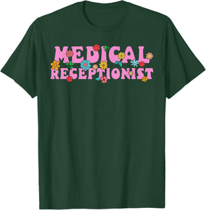 Cute Medical Receptionist T-Shirt - T-Shirt | Forest