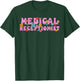 Cute Medical Receptionist T-Shirt - T-Shirt | Forest