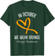 Heart In October We Wear Orange Hunger Awareness Ribbon T-Shirt - T-Shirt | Forest