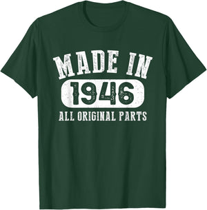 77 Years Old Made In 1946 All Original Parts - 77th Birthday T-Shirt - T-Shirt | Forest