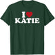 I Love Katie, I Heart Katie Red Heart T-Shirt - T-Shirt | Forest