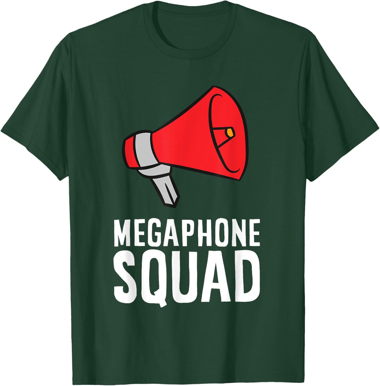 Megaphone Squad T-Shirt - T-Shirt | Forest