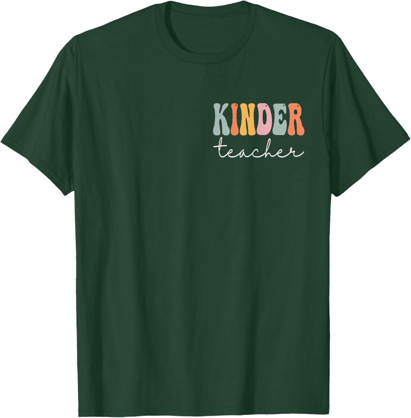 Kinder Teacher Groovy Women First Day Of School T-Shirt - T-Shirt | Forest
