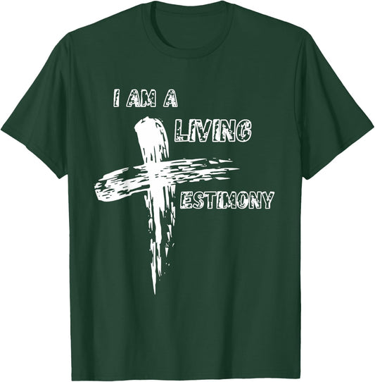 Christian Cross of Jesus I Am A Living Testimony Graphic T-Shirt - T-Shirt | Forest