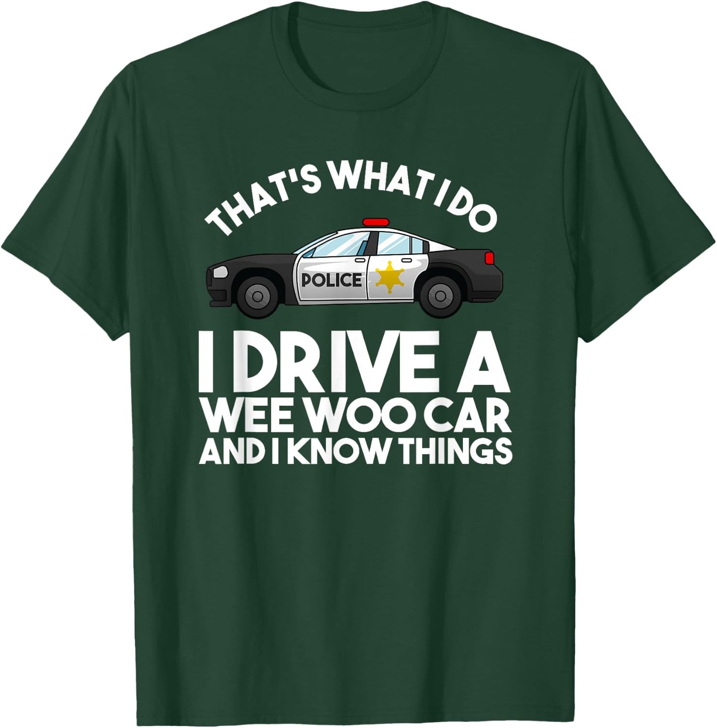 Cute Policeman Car Driver Humor Lovers Pun Designs Funny Police Officer Gift Cop Law Enforcement -Adults Black Medium T-Shirt - T-Shirt | Forest