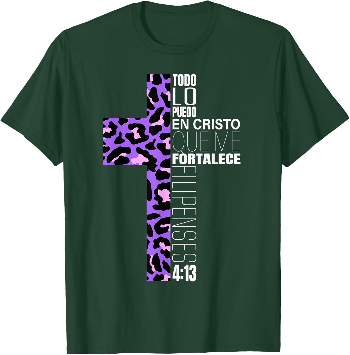 Leopard Print Filipenses 4:13 Spanish Gifts Women Teen Girls T-Shirt - T-Shirt | Forest