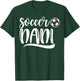 Funny Soccer Nani Soccer Lover Mother's Day T-Shirt - T-Shirt | Forest