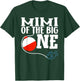 Mimi of The Big One Fishing Boy First Birthday Ofishally T-Shirt - T-Shirt | Forest