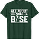 All About That Base Cheerleading design, Cheer T-Shirt - T-Shirt | Forest