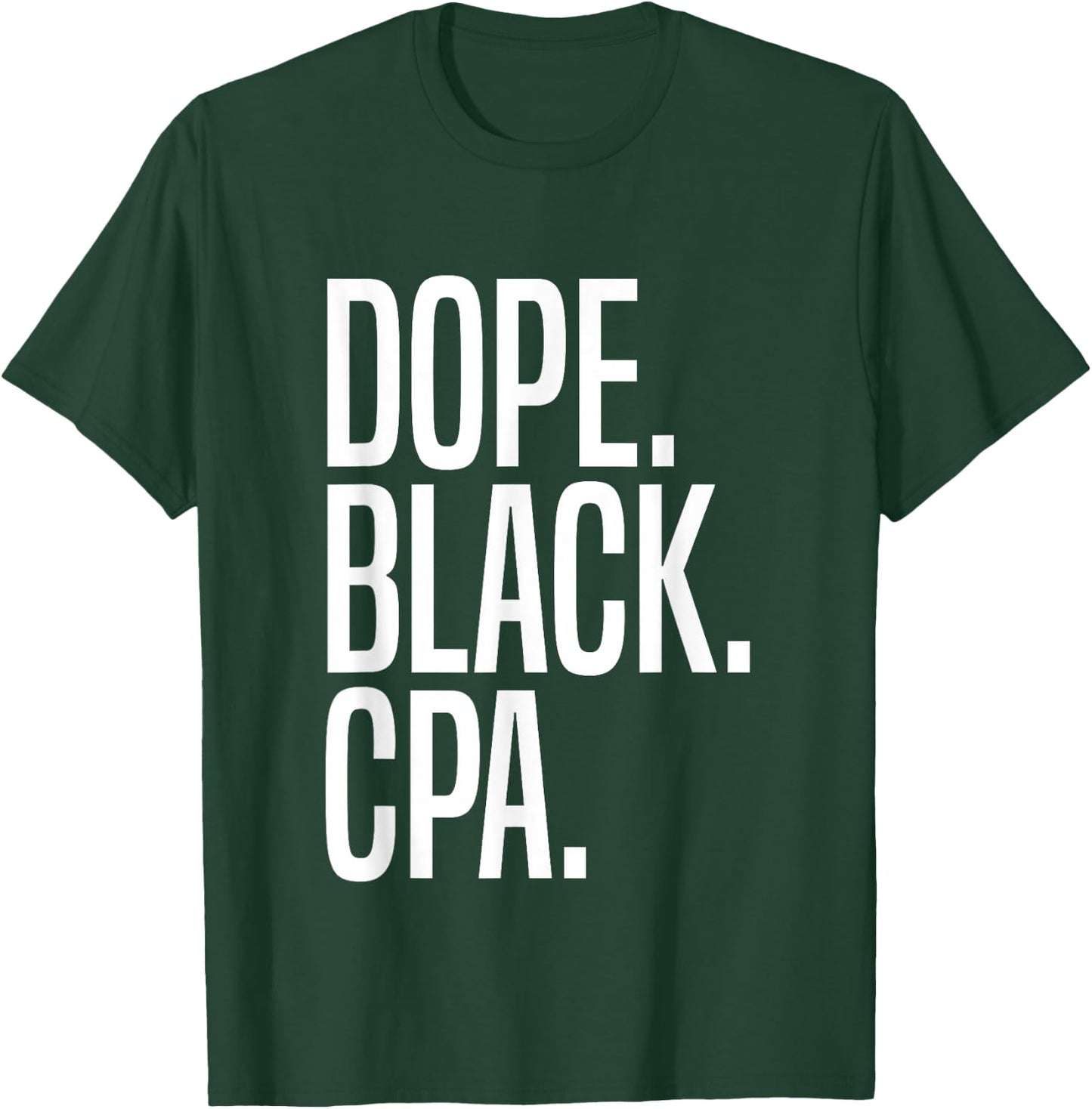 Dope Black CPA T-Shirt - T-Shirt | Forest