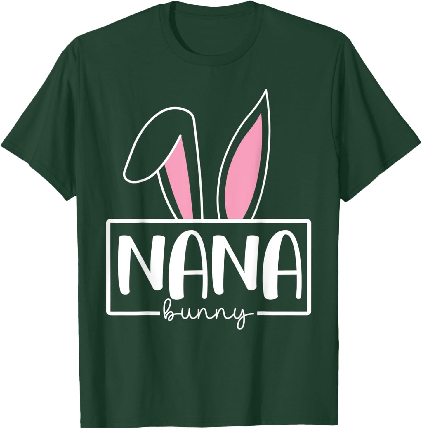 Funny Nana Bunny Happy Easter Family Matching T-Shirt - T-Shirt | Forest