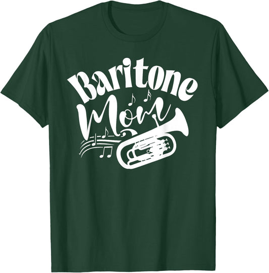 Baritone Mom Marching Band Mother Mama Player T-Shirt - T-Shirt | Forest