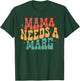 Mama Needs a Marg, Funny Mom Mamacita Cinco De Mayo T-Shirt - T-Shirt | Forest