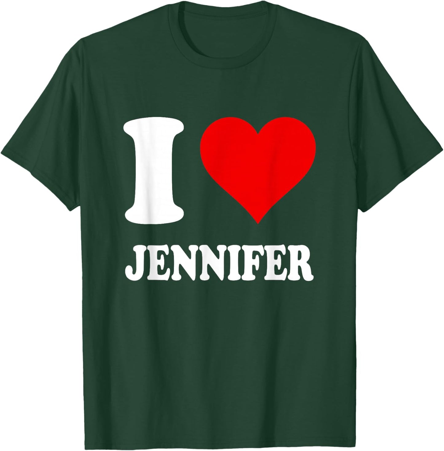 Red Heart I Love Jennifer T-Shirt - T-Shirt | Forest
