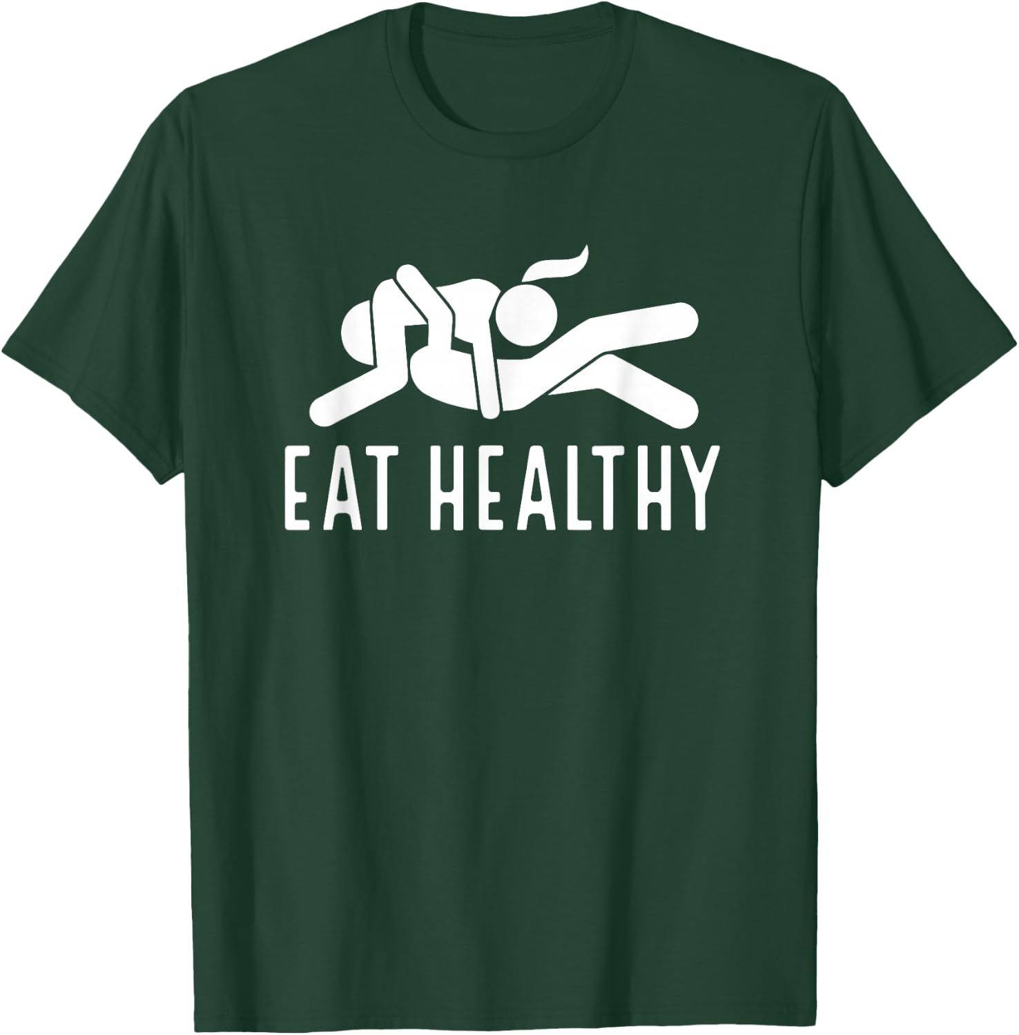 Couple Valentines Day Funny Joke Eat Healthy T-Shirt - T-Shirt | Forest