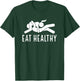 Couple Valentines Day Funny Joke Eat Healthy T-Shirt - T-Shirt | Forest