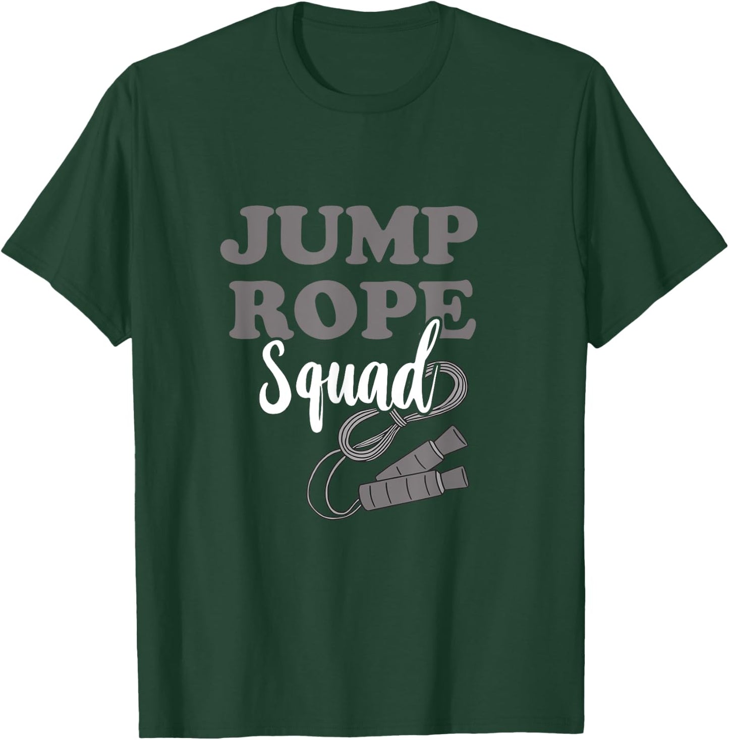 Jump Rope Squad Rope Skipping Team Cardio Gang Workout Crew T-Shirt - T-Shirt | Forest