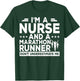 I'm A Nurse And A Marathon Runner Don't Underestimate Me T-Shirt - T-Shirt | Forest