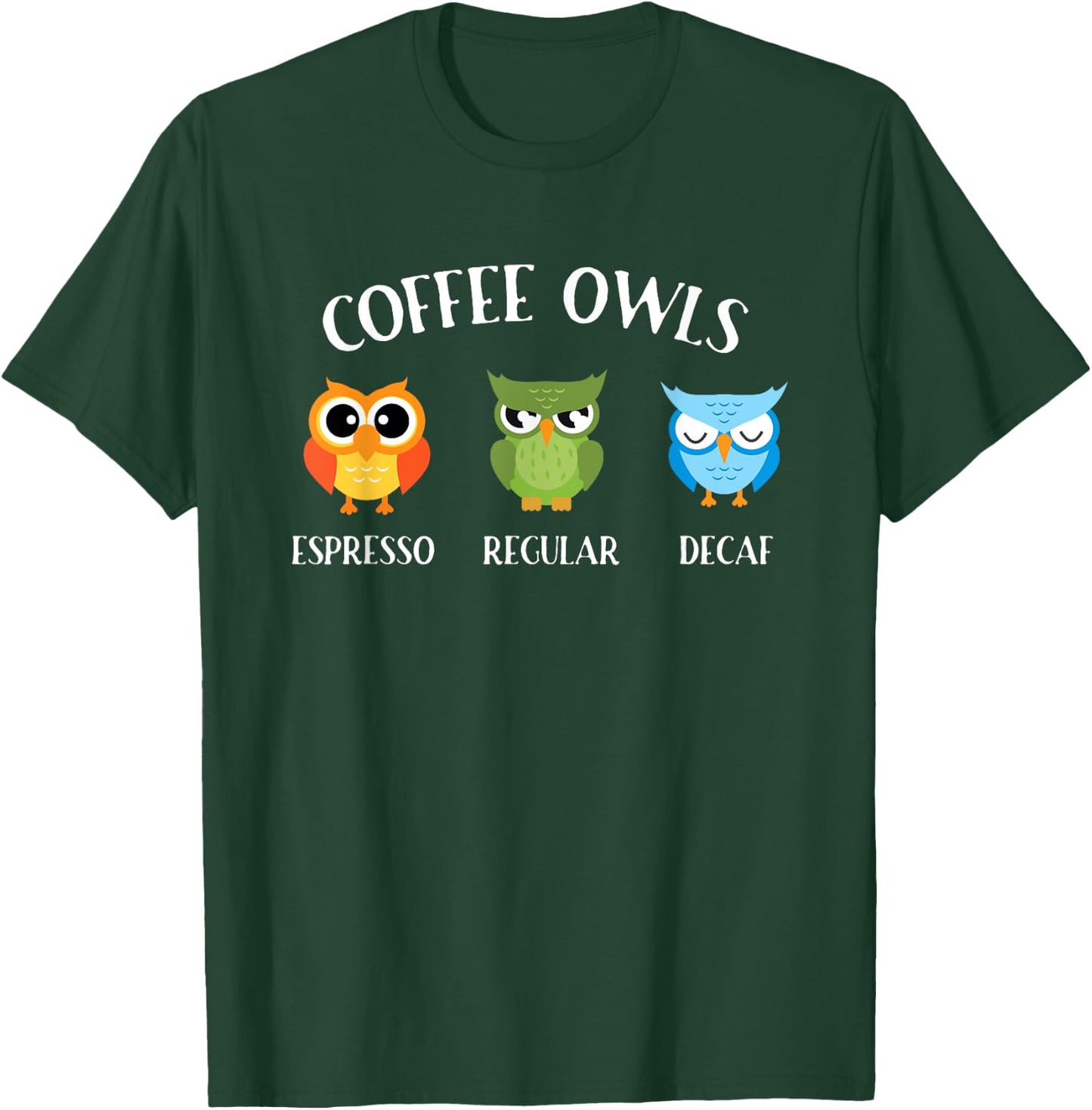 Coffee Owls - Coffee Owl Birds Lover Nature Ornithologist T-Shirt - T-Shirt | Forest