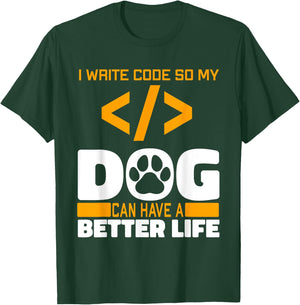 Programmer Dog Software Engineer - Coding Programming Coder Men Women T-Shirt - T-Shirt | Forest