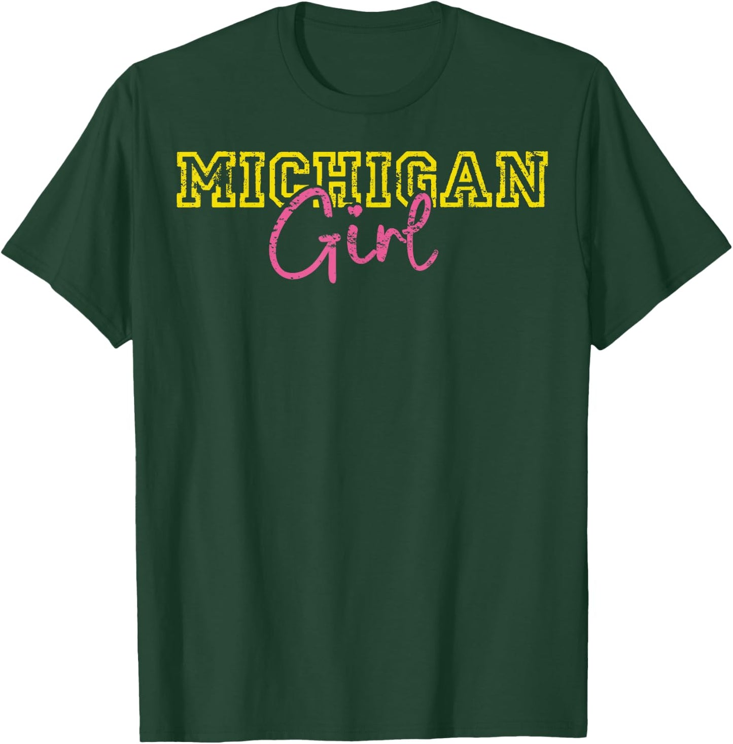 Michiganian Michigan Girl Great Lakes State Proud Yooper T-Shirt - T-Shirt | Forest