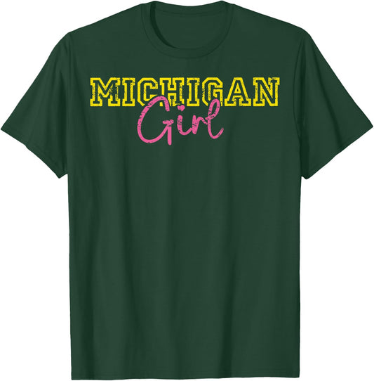 Michiganian Michigan Girl Great Lakes State Proud Yooper T-Shirt - T-Shirt | Forest