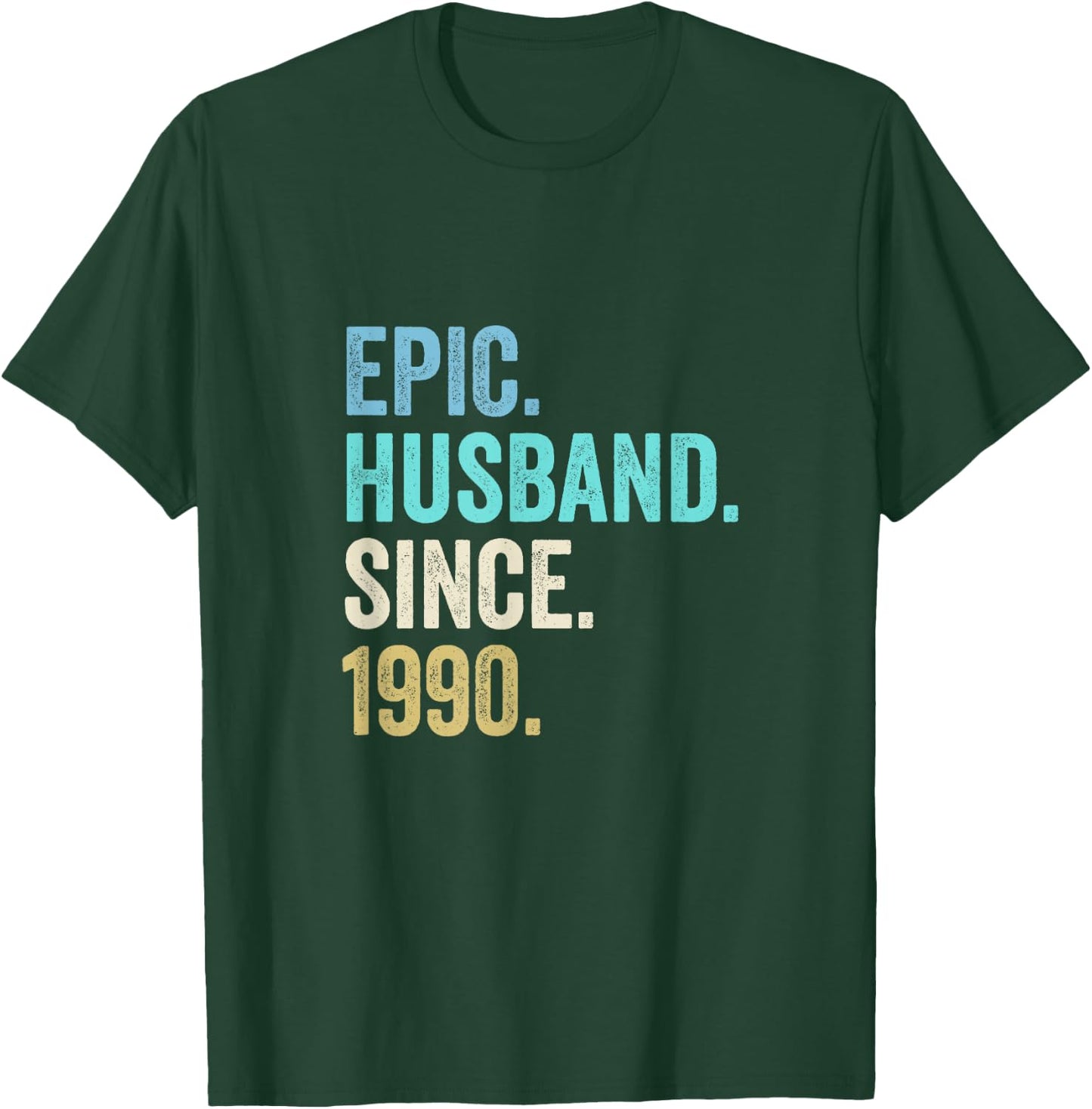 Epic Husband Since 1990 | 35th wedding anniversary 35 years T-Shirt - T-Shirt | Forest
