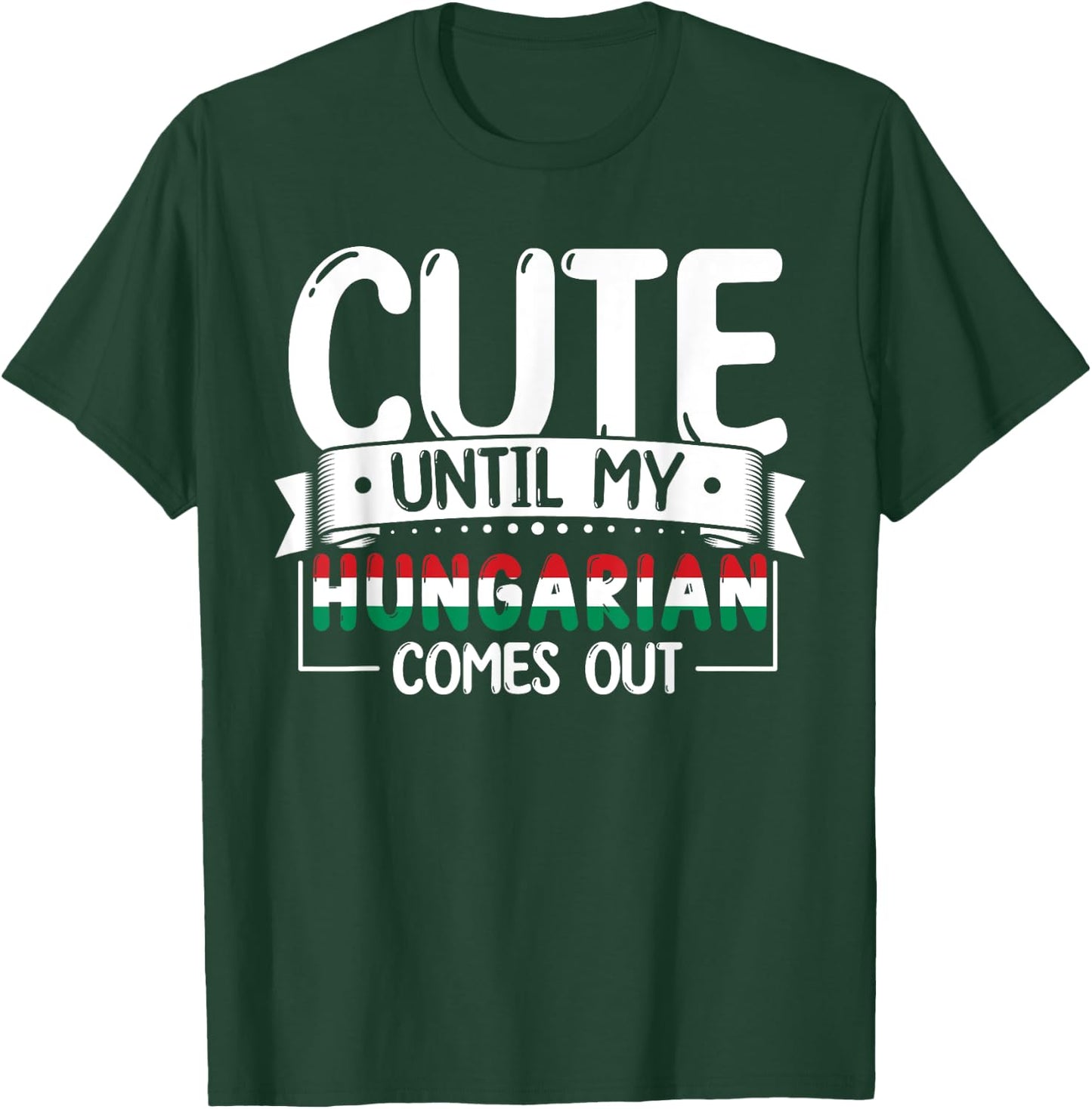 Hungarian Roots Funny Hungary Heritage Apparel Women T-Shirt - T-Shirt | Forest