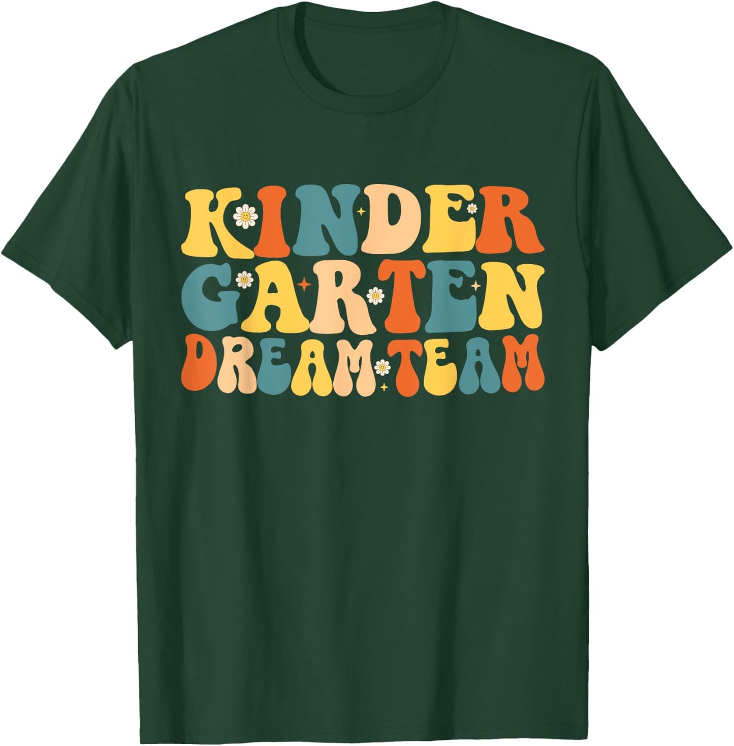 Kindergarten Dream Team T-Shirt - T-Shirt | Forest